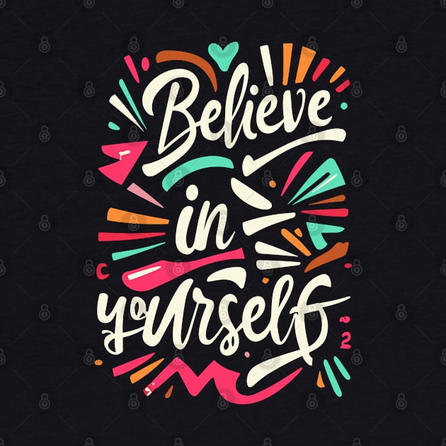 Belive in Yourself by NerdsbyLeo